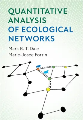 Analyse quantitative des réseaux écologiques - Quantitative Analysis of Ecological Networks