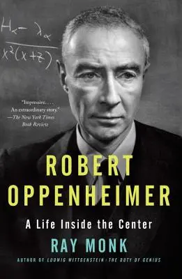 Robert Oppenheimer : une vie à l'intérieur du centre - Robert Oppenheimer: A Life Inside the Center