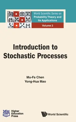 Introduction aux processus stochastiques - Introduction to Stochastic Processes