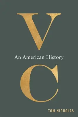 VC : Une histoire américaine - VC: An American History