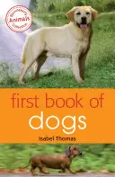 Premier livre des chiens - First Book of Dogs