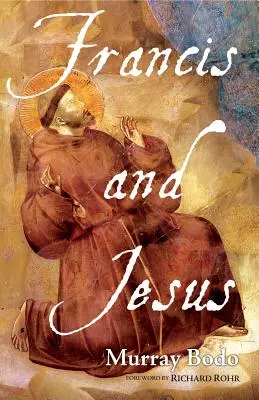 François et Jésus - Francis and Jesus