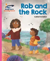 Reading Planet - Rob et le rocher - Rose B : Galaxie - Reading Planet - Rob and the Rock - Pink B: Galaxy