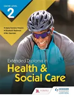 CACHE Level 2 Extended Diploma in Health & Social Care (Diplôme élargi de niveau 2 en santé et soins sociaux) - CACHE Level 2 Extended Diploma in Health & Social Care