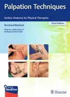 Techniques de palpation : Anatomie de surface pour les kinésithérapeutes - Palpation Techniques: Surface Anatomy for Physical Therapists