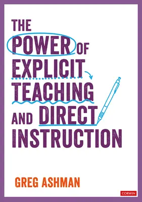 Le pouvoir de l'enseignement explicite et de l'instruction directe - The Power of Explicit Teaching and Direct Instruction