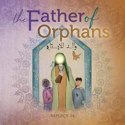 Le père des orphelins - The Father Of Orphans