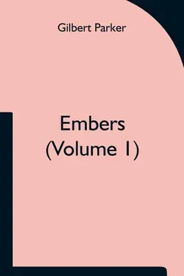 Braises (Volume 1) - Embers (Volume 1)