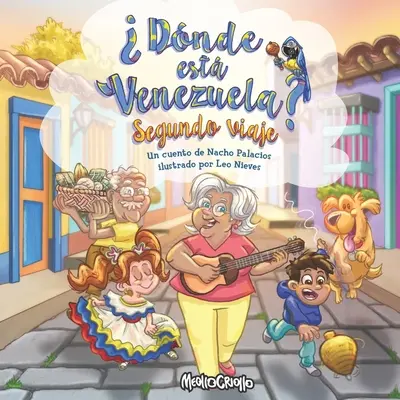 Donde esta Venezuela ? Segundo Viaje - Donde esta Venezuela? Segundo Viaje