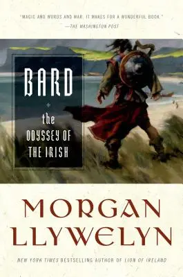 Bard : L'Odyssée des Irlandais - Bard: The Odyssey of the Irish