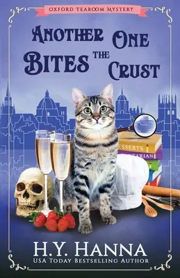 Un autre mord la croûte : The Oxford Tearoom Mysteries - Livre 7 - Another One Bites The Crust: The Oxford Tearoom Mysteries - Book 7