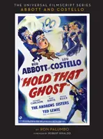 Hold That Ghost : Including the Original Shooting Script (Hardback) - Hold That Ghost: Including the Original Shooting Script (Hardback)