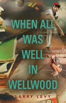 Quand tout allait bien à Wellwood - When All Was Well In Wellwood