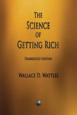 La science de la richesse - The Science of Getting Rich