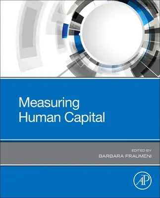 Mesurer le capital humain - Measuring Human Capital