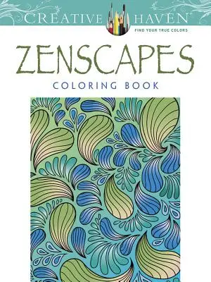 Livre à colorier Zenscapes de Creative Haven - Creative Haven Zenscapes Coloring Book