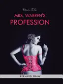 La profession de Mme Warren - Mrs. Warren's Profession