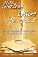 Les dix-neuf lettres de Ben Uziel : Une présentation spéciale des principes du judaïsme - The Nineteen Letters of Ben Uziel: Being a Special Presentation of the Principles of Judaism
