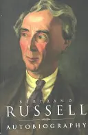 L'autobiographie de Bertrand Russell - The Autobiography of Bertrand Russell