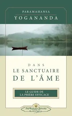 Dans Le Sanctuaire de L'Ame (ISS français) - Dans Le Sanctuaire de L'Ame (ISS French)