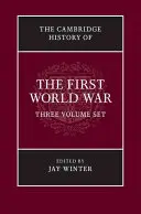 L'histoire de Cambridge de la Première Guerre mondiale, volume 2 : L'État - The Cambridge History of the First World War Set