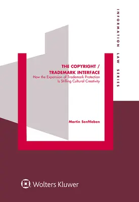 L'interface droits d'auteur/marques : Comment l'extension de la protection des marques étouffe la créativité culturelle - The Copyright / Trademark Interface: How the Expansion of Trademark Protection Is Stifling Cultural Creativity