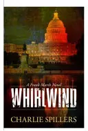 Le tourbillon : Un roman de Frank Marsh - Whirlwind: A Frank Marsh Novel