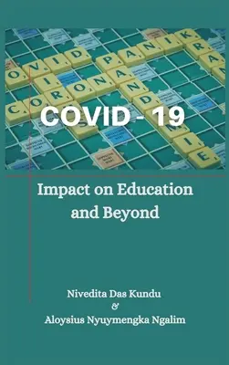 Covid-19 : Impact sur l'éducation et au-delà - Covid-19: Impact on Education and Beyond