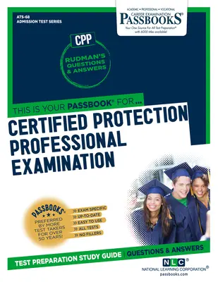 Examen de professionnel de la protection certifié (CPP) - Certified Protection Professional Examination (CPP)