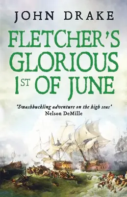 Le glorieux 1er juin de Fletcher - Fletcher's Glorious 1st of June