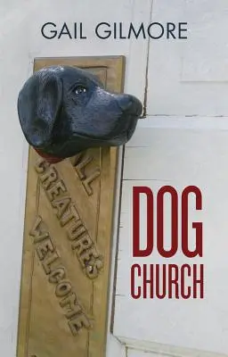 L'église des chiens - Dog Church