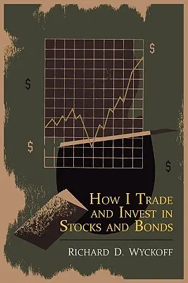 Comment je négocie et j'investis dans les actions et les obligations - How I Trade and Invest in Stocks and Bonds