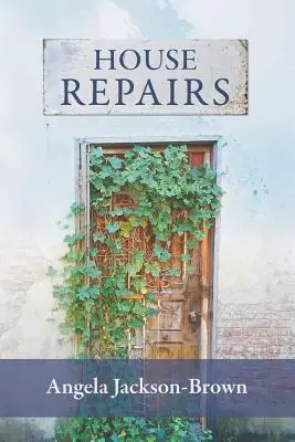 Réparations de la maison - House Repairs