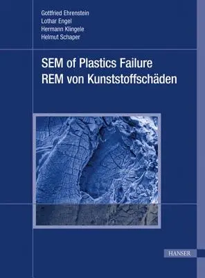 Sem of Plastics Failure : Rem Von Kunststoffscheaden - Sem of Plastics Failure: Rem Von Kunststoffscheaden