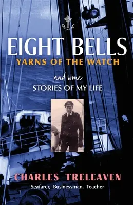 Huit cloches : Les fils de la montre - Eight Bells: Yarns of the Watch