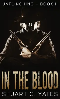 Dans le sang - In The Blood