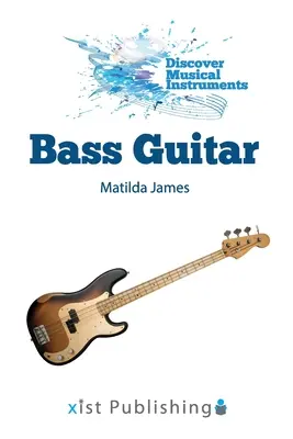 Guitare basse - Bass Guitar