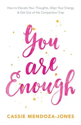 Vous êtes assez - You Are Enough