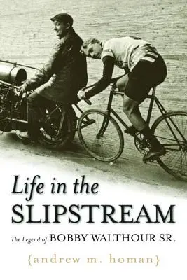 La vie dans le sillage : La légende de Bobby Walthour Sr. - Life in the Slipstream: The Legend of Bobby Walthour Sr.