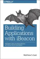 Créer des applications avec iBeacon - Building Applications with iBeacon