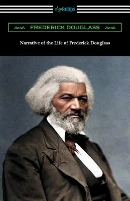 Récit de la vie de Frederick Douglass - Narrative of the Life of Frederick Douglass