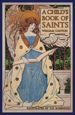 Le livre des saints de l'enfant - A Child's Book of Saints