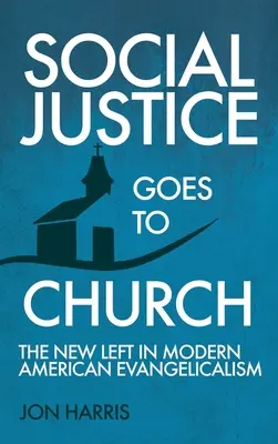 La justice sociale va à l'église - Social Justice Goes To Church