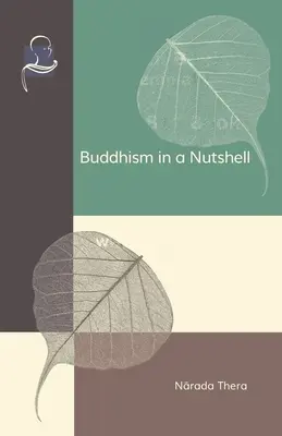 Le bouddhisme en quelques mots - Buddhism in a Nutshell