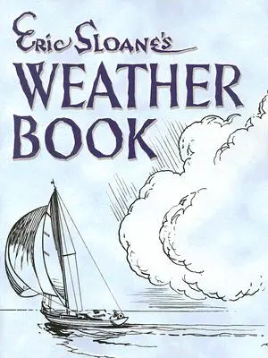 Le livre météo d'Eric Sloane - Eric Sloane's Weather Book