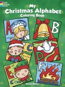 Livre de coloriage de l'alphabet de Noël - My Christmas Alphabet Coloring Book