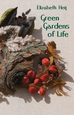 Les jardins verts de la vie - Green Gardens of Life