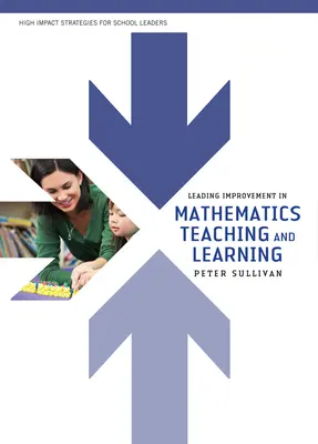 Amélioration de l'enseignement et de l'apprentissage des mathématiques - Leading Improvement in Mathematics Teaching and Learning