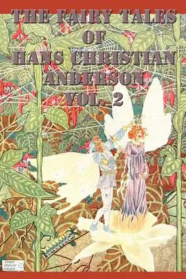 Les contes de Hans Christian Anderson Vol. 2 - The Fairy Tales of Hans Christian Anderson Vol. 2
