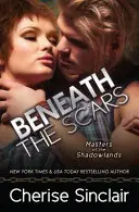 Sous les cicatrices - Beneath the Scars